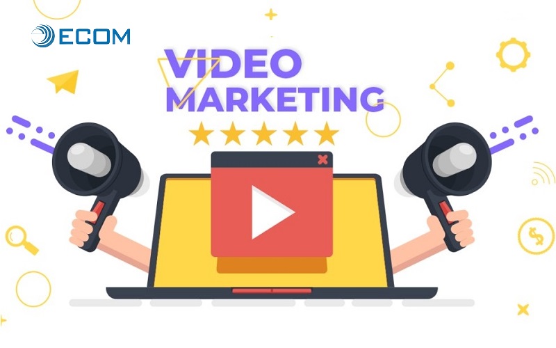 Video marketing là gì? Lợi ích và cách làm video marketing